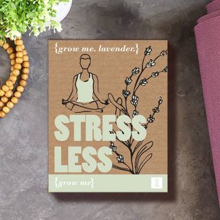 Grow me: Stress less